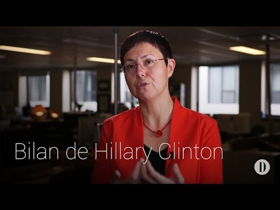 Élection aux États-Unis | Le bilan de Hillary Clinton