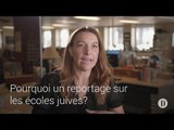 Les écoles juives à Montréal | Capsule no. 1