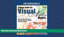 Online eBook  College Guide for Visual Arts Majors 2008: Real-World Admission Guide for All Fine
