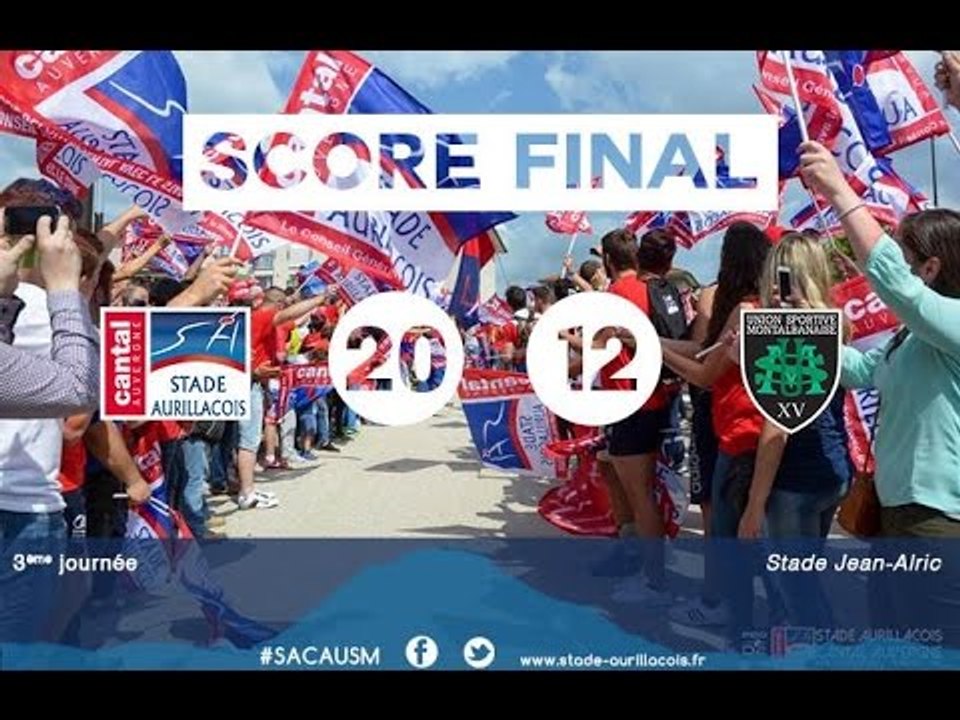 2016/2017 - PROD2 : J03, Résumé Stade Aurillacois - US Montauban