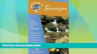 #A# Hidden Tennessee: Including Nashville, Memphis and the Great Smoky Mountains  Epub Download Epub