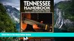 Buy Jeff Bradley Tennessee Handbook: Including Nashville, Memphis, the Great Smoky Mountains, and
