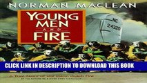 [PDF] Young Men and Fire: A True Story of the Mann Gulch Fire Full Colection