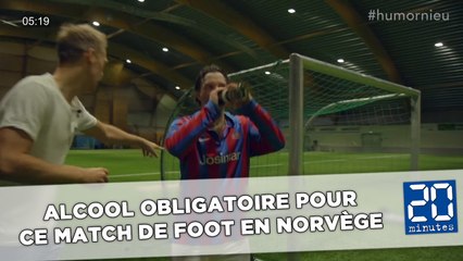 L'idée stupide du jour, jouer au foot avec un gramme d'alcool dans le sang