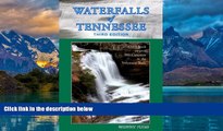 Buy NOW  Waterfalls of Tennessee: Guidebook to over 300 Cataracts in the Volunteer State Gregory A