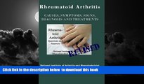 Read book  Rheumatoid Arthritis: Causes, Symptoms, Signs, Diagnosis and Treatments - Revised