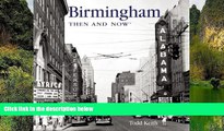 Buy Todd Keith Birmingham Then and Now (Then   Now Thunder Bay)  Pre Order