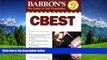 Choose Book Barron s CBEST: California Basic Educational Skills Test (Barron s How to Prepare for
