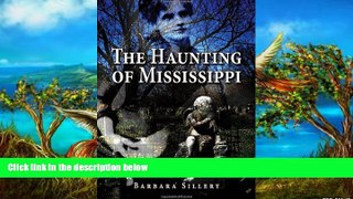 Buy NOW Barbara Sillery Haunting of Mississippi, The  Pre Order