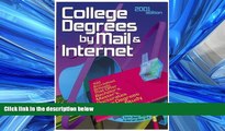 Online eBook  College Degrees by Mail and Internet (Bear s Guide to College Degrees by Mail