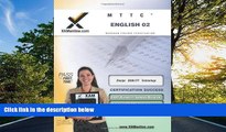 eBook Here MTTC English 02 Teacher Certification Test Prep Study Guide (XAM MTTC)