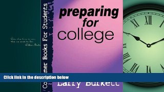 Online eBook  Preparing for College (Consumer Books for Students)