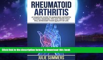 Best books  Rheumatoid Arthritis: A complete guide to managing arthritis: natural remedies, tips