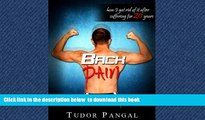 Best book  Back Pain: How I Got Rid of It After Suffering For 20 Years (Banishing Back Pain Book