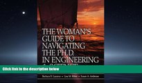 Fresh eBook  The Woman s Guide to Navigating the Ph.D. in Engineering   Science