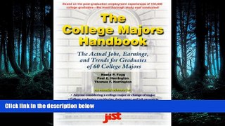 FULL ONLINE  The College Majors Handbook: A Guide to Your Undergraduate College Investment Decision
