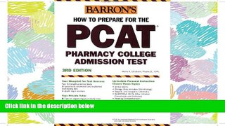 Fresh eBook  How to Prepare for the PCAT: Pharmacy College Admission Test (Barron s PCAT)