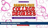 Fresh eBook  Campus-Free College Degrees: Accredited Off-Campus College Degree Programs