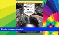Buy #A# Exploring the Geology of the Carolinas: A Field Guide to Favorite Places from Chimney Rock