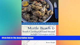 Buy #A# Explorer s Guide Myrtle Beach   South Carolina s Grand Strand: A Great Destination: