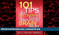 liberty books  101 Tips for Recovering from Traumatic Brain Injury: Practical Advice for TBI