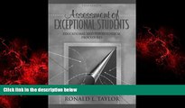 READ book  Assessment of Exceptional Students: Educational and Psychological Procedures (5th