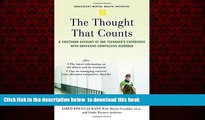 Read books  The Thought that Counts: A Firsthand Account of One Teenager s Experience with