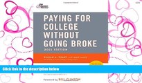 Online eBook  Paying for College Without Going Broke, 2011 Edition (College Admissions Guides)