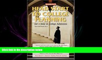 FULL ONLINE  Head Start to College Planning (Barron s Head Start to College Planning)