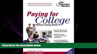Online eBook  Paying for College Without Going Broke, 2005 Edition (College Admissions Guides)