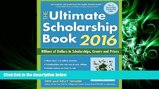 Pdf Online   The Ultimate Scholarship Book 2016: Billions of Dollars in Scholarships, Grants and