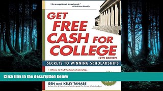 Fresh eBook  Get Free Cash for College: Secrets to Winning Scholarships