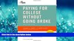 Fresh eBook  Paying for College Without Going Broke, 2010 Edition (College Admissions Guides)
