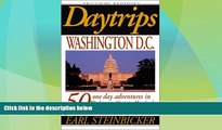 #A# Daytrips Washington D.C.: 50 One Day Adventures in Washington, Virginia, Maryland, Delaware,