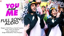 You And Me - Full Song Audio _ Befikre _ Nikhil D'Souza _ Rachel Varghese _ Vishal and Shekhar