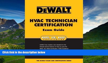 Choose Book DEWALT  HVAC Technician Certification Exam Guide (Enhance Your HVAC Skills!)