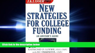 Online eBook  J.K. Lasser Pro New Strategies for College Funding: An Advisor s Guide