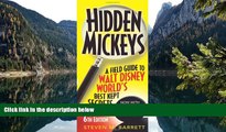 Buy #A# Hidden Mickeys: A Field Guide to Walt Disney WorldÂ® s Best Kept Secrets  On Book