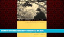 liberty books  Alzheimer s Disease: A Guide for Families and Caregivers BOOOK ONLINE
