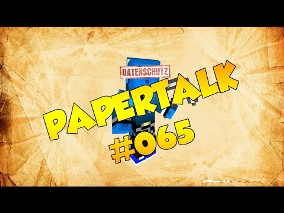 Gesichter im Internet? Datenschutz! // PaperTalk #65 // [60 FPS] | PapierLP