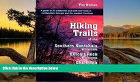 PDF #A# Hiking Trails of the Southern Nantahala Wilderness, the Ellicott Rock Wilderness, and the