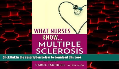 Best book  What Nurses Know...Multiple Sclerosis BOOOK ONLINE