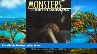 PDF #A# Monsters of North Carolina: Mysterious Creatures in the Tar Heel State  On Book
