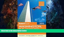 Buy  Fodor s Washington, D.C. 2015: with Mount Vernon, Alexandria   Annapolis (Full-color Travel