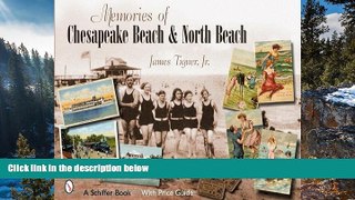 Buy NOW #A# Memories of Chesapeake Beach   North Beach, Maryland  Pre Order
