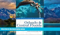 Buy  Explorer s Guide Orlando   Central Florida (Explorer s Complete) Sandra Friend  Book