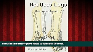 Best book  Restless Legs - Pest in den Beinen: 8 Millionen Menschen mit Unruhigen Beinen (German