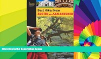 Buy NOW #A# Best Hikes Near Austin and San Antonio (Best Hikes Near Series)  Full Ebook