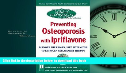 liberty books  Preventing Osteoporosis with Ipriflavone: Discover the Proven, Safe Alternative to