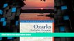 #A# Explorer s Guide Ozarks: Includes Branson, Springfield   Northwest Arkansas (Second Edition)